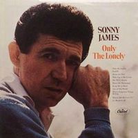 Sonny James - Only The Lonely